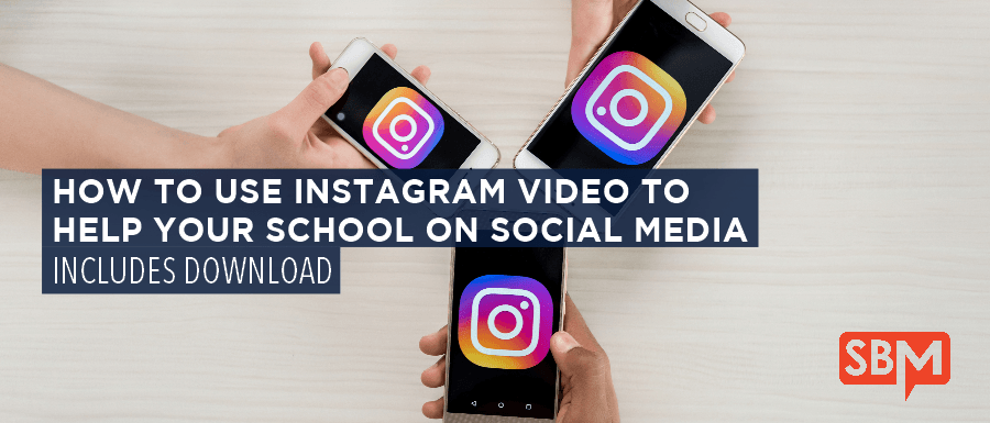 How to Use Instagram Video to Help Your School on Social Media 2 How to Use Instagram Video to Help Your School on Social Media